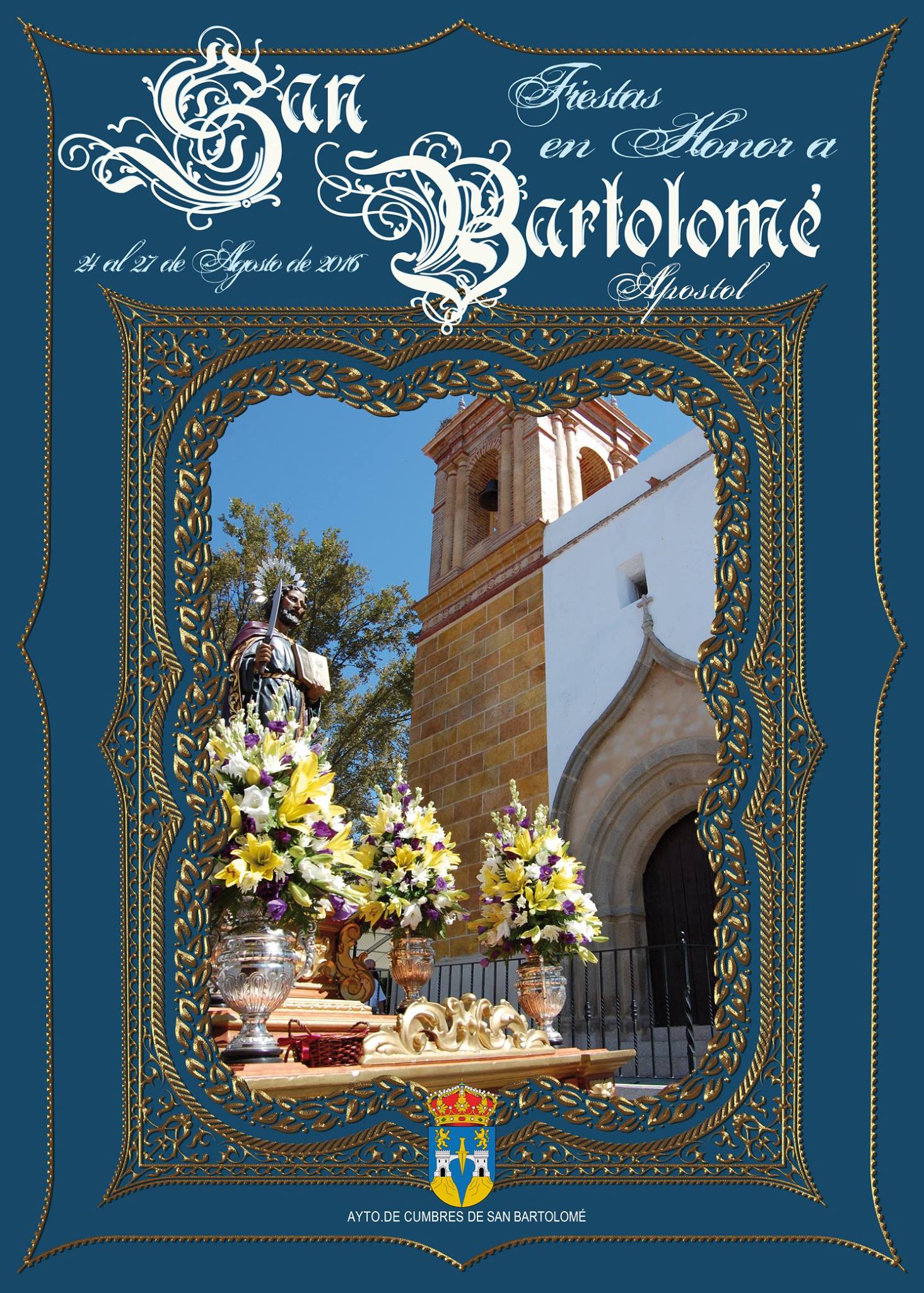 Fiestas patronales en honor a San Bartolomé 2016 Cumbres de San Bartolomé